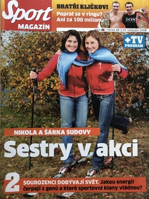 Sport magazín: Sestry Nikola a Šárka Sudovy v akci