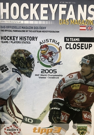 Hockey Fans Das magazín k MS 2005 v Rakousku