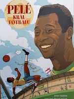 Pelé - král fotbalu