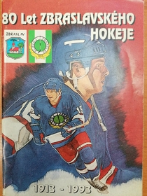 80 let zbraslavského hokeje 1913-1993