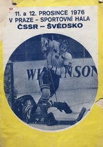 Program ČSSR - Švédsko (11.-12.12. 1976)