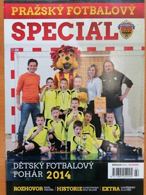 Pražský fotbalový speciál: Dětský fotbalový pohár 2014 (3/2014)