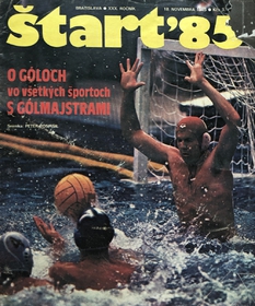 Štart '85: O góloch a všetkých športoch s gólmajstrami (47/1985)