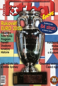 Sport Fotbal: Mimořádné vydání před mistrovství Evropy ve fotbale 2000