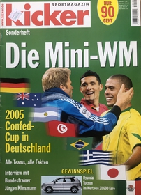 Sportmagazin Kicker: Konfederační pohár FIFA 2005