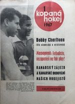 Časopis Kopaná hokej: Fotbalisto, nezapomeň na fair play! (1/1967)
