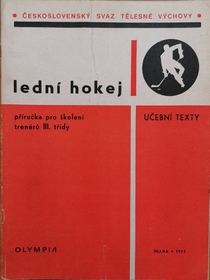 Lední hokej - Příručka pro školení trenérů III. třídy (1974)