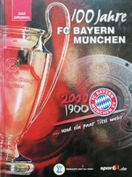 100 Jahre FC Bayern München (německy)