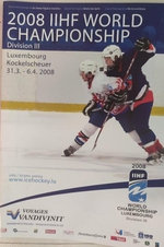 Oficiální program MS v hokeji 2008 - divize iII v Lucemburku (Official program World IIHF Championship 2008 in Luxembourg)