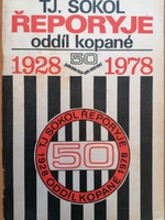 TJ Sokol Řeporyje oddíl kopané 1928-1978