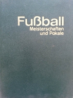 Fussball Meisterschaften und Pokale (německy)