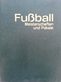 Fussball Meisterschaften und Pokale (německy)