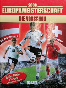 Europameisterschaft die vrschau 2008 (německy)