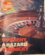 Stadión: Prachy, hazard, koníčky (52/1990)