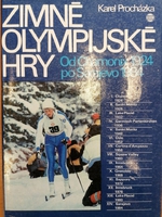 Zimní olympijské hry - Od Chamonix 1924 po Sarajevo 1984