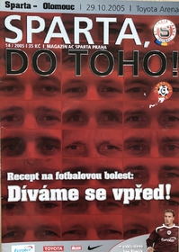Program Sparta do toho: AC Sparta Praha - SK Sigma Olomouc (29.10.2005)
