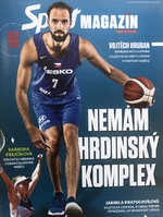 Sport magazín: Vojtěch Hruban: Nemám hrdinský komplex