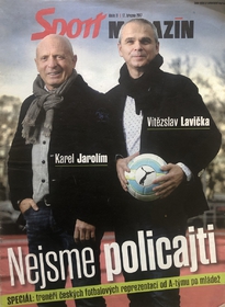 Sport magazín: Karel Jarolím a Vítězslav Lavička: Nejsme policajti